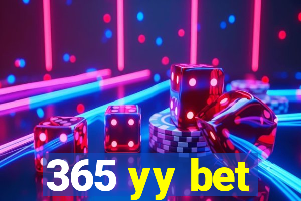 365 yy bet