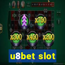 u8bet slot