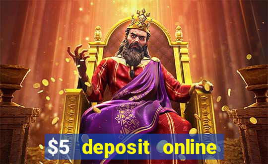 $5 deposit online casino nz