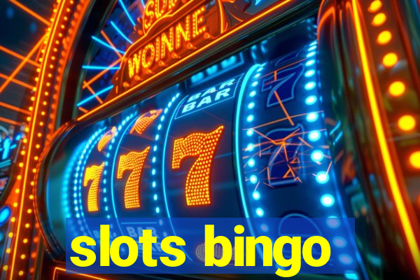 slots bingo