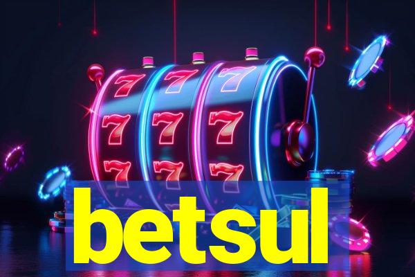 betsul