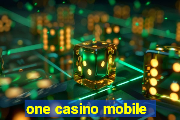 one casino mobile