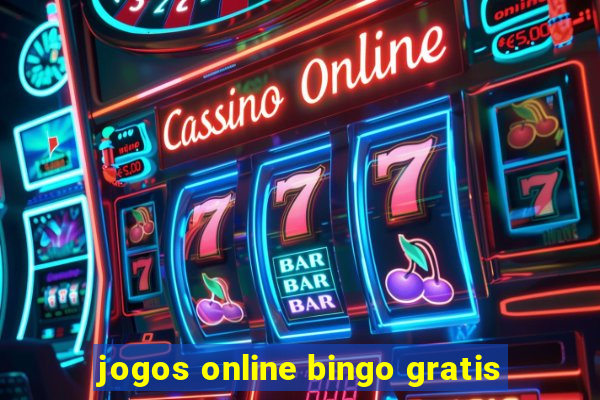 jogos online bingo gratis