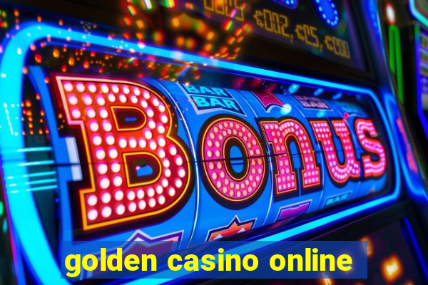 golden casino online