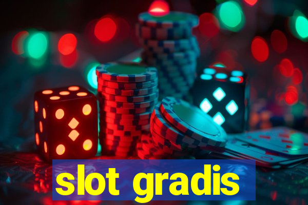 slot gradis