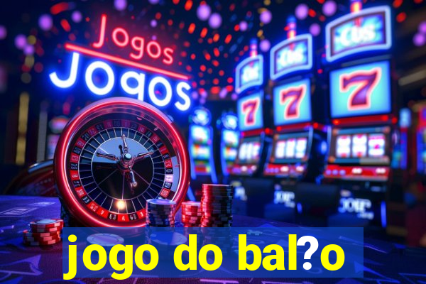 jogo do bal?o