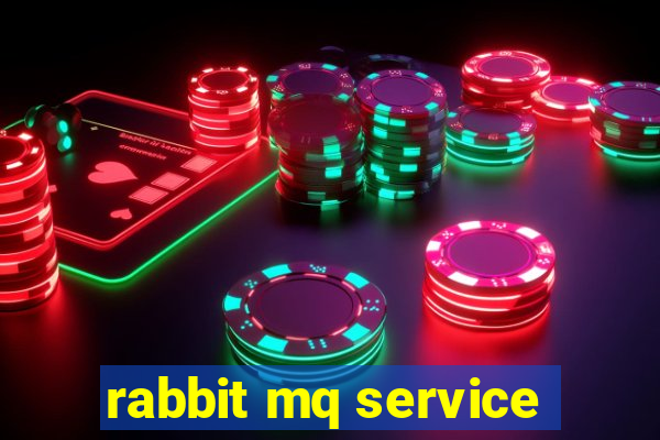 rabbit mq service