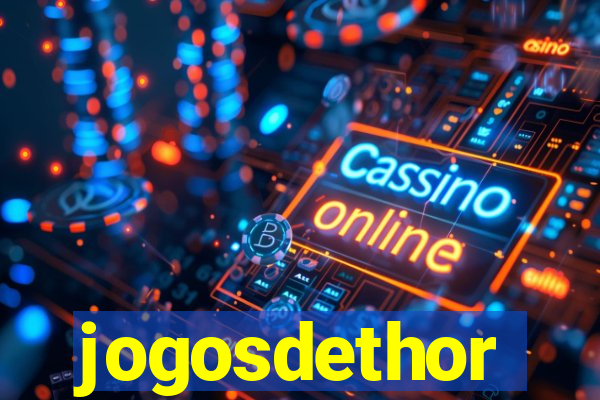 jogosdethor