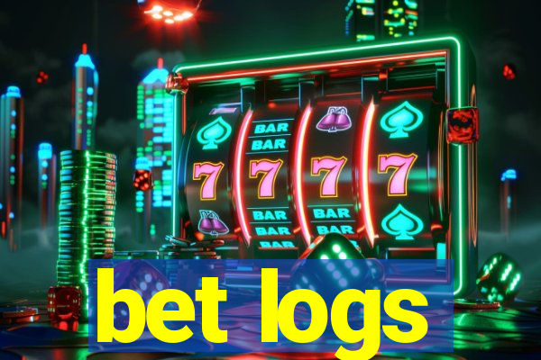 bet logs