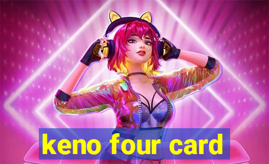 keno four card