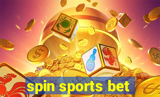 spin sports bet