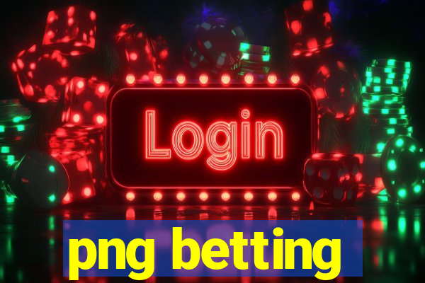 png betting