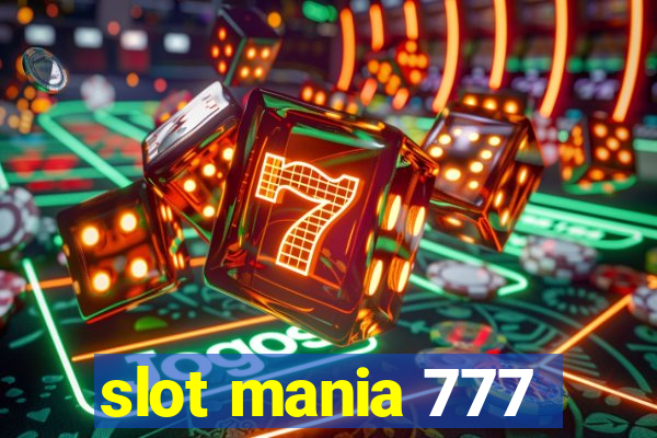 slot mania 777