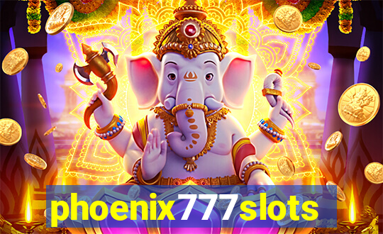 phoenix777slots