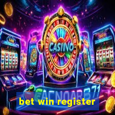 bet win register