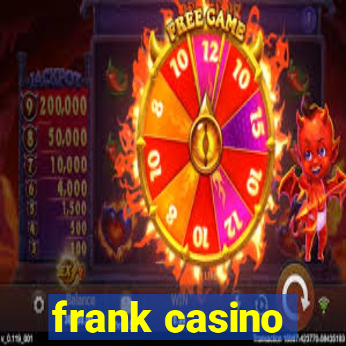 frank casino