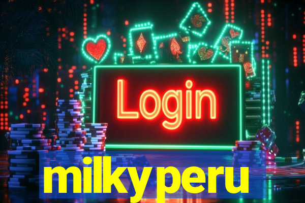 milkyperu