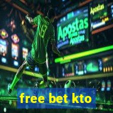 free bet kto