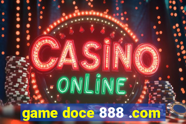 game doce 888 .com