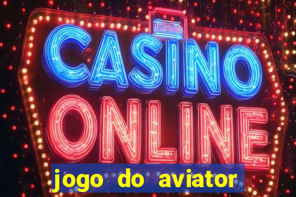 jogo do aviator aposta mínima de 1 real