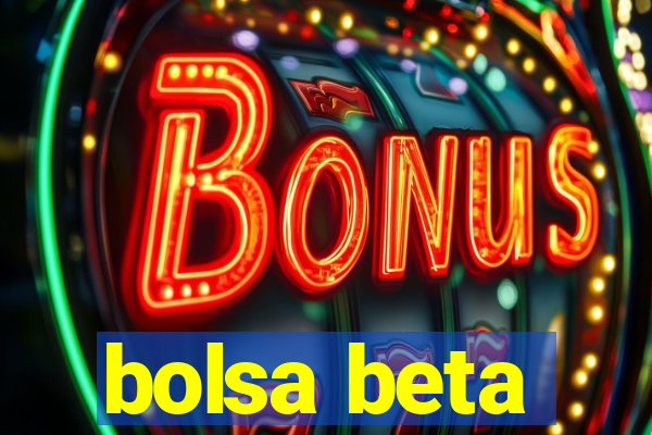 bolsa beta