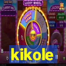 kikole