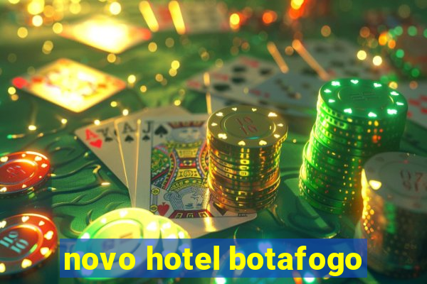 novo hotel botafogo