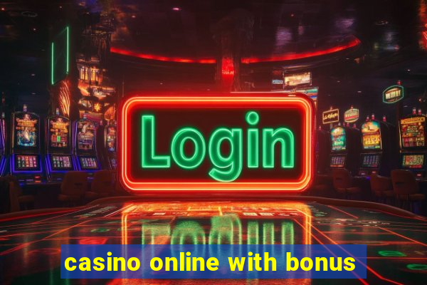 casino online with bonus