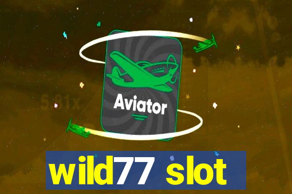 wild77 slot