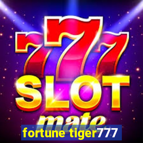 fortune tiger777