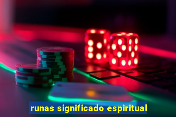 runas significado espiritual