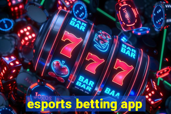 esports betting app