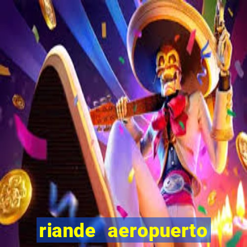 riande aeropuerto hotel casino