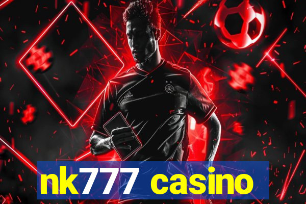 nk777 casino