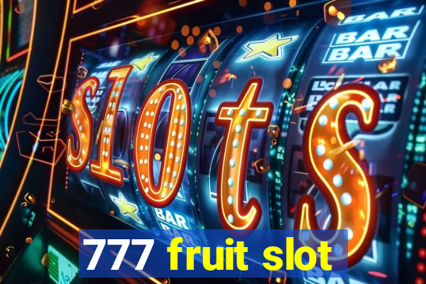 777 fruit slot