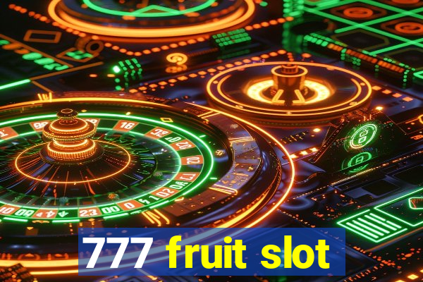 777 fruit slot