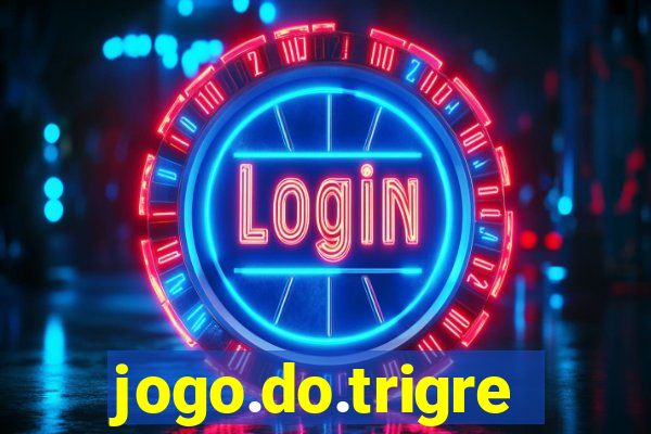 jogo.do.trigre