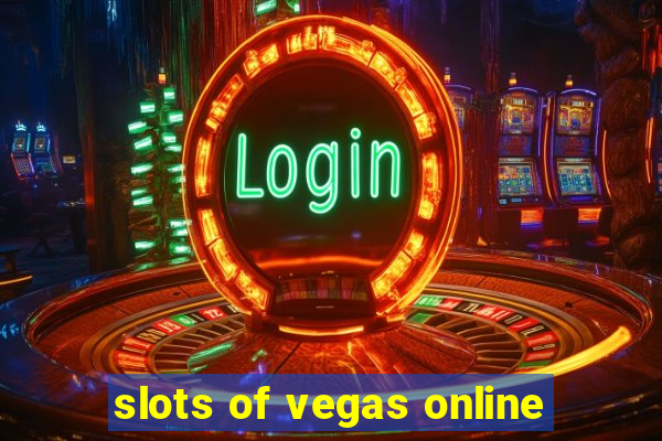 slots of vegas online