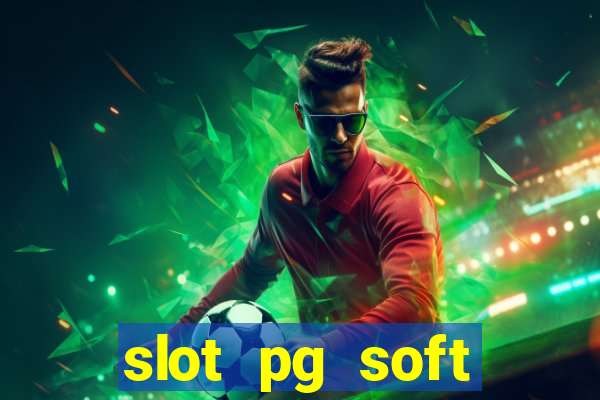 slot pg soft porcentagem prodeval