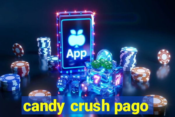 candy crush pago