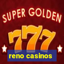 reno casinos