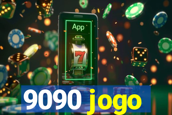 9090 jogo