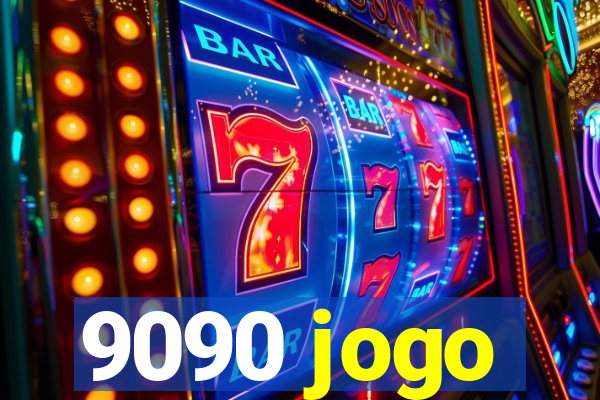 9090 jogo