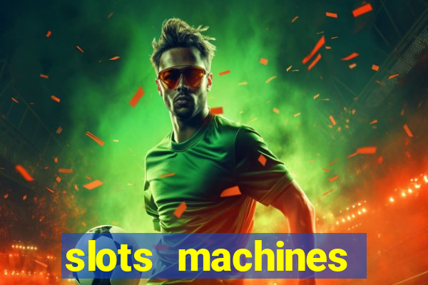 slots machines online free