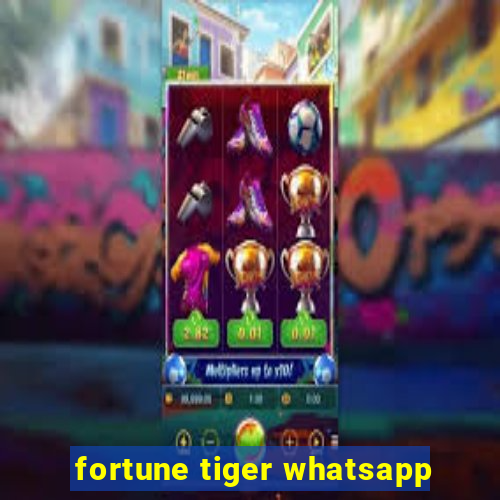 fortune tiger whatsapp