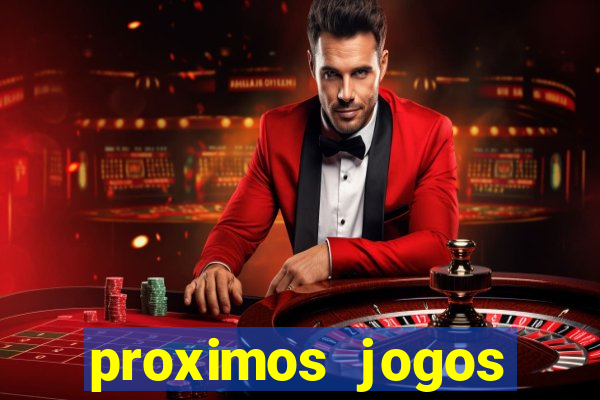 proximos jogos brasileirao serie a