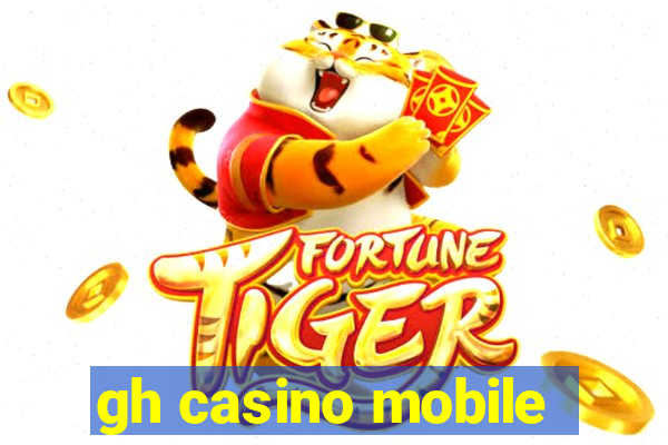 gh casino mobile