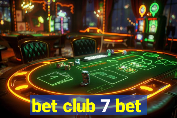 bet club 7 bet