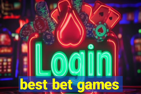 best bet games