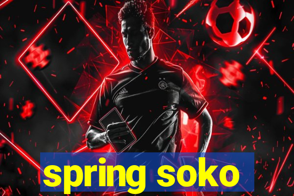 spring soko